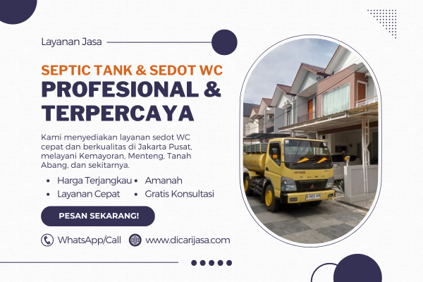 Layanan Jasa Sedot WC Jakarta Pusat dengan peralatan modern